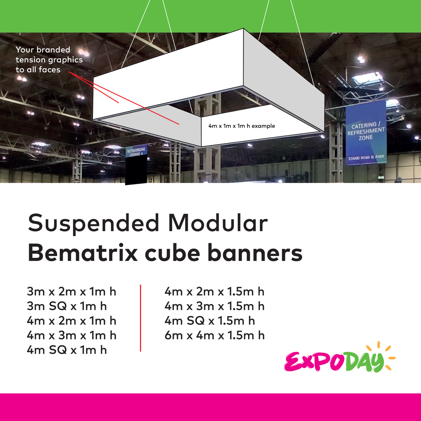 Suspended modular Bematrix cube banners hanging event banners rigged EXPODAY